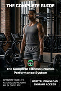The Complete Fitness Grounds Performance System